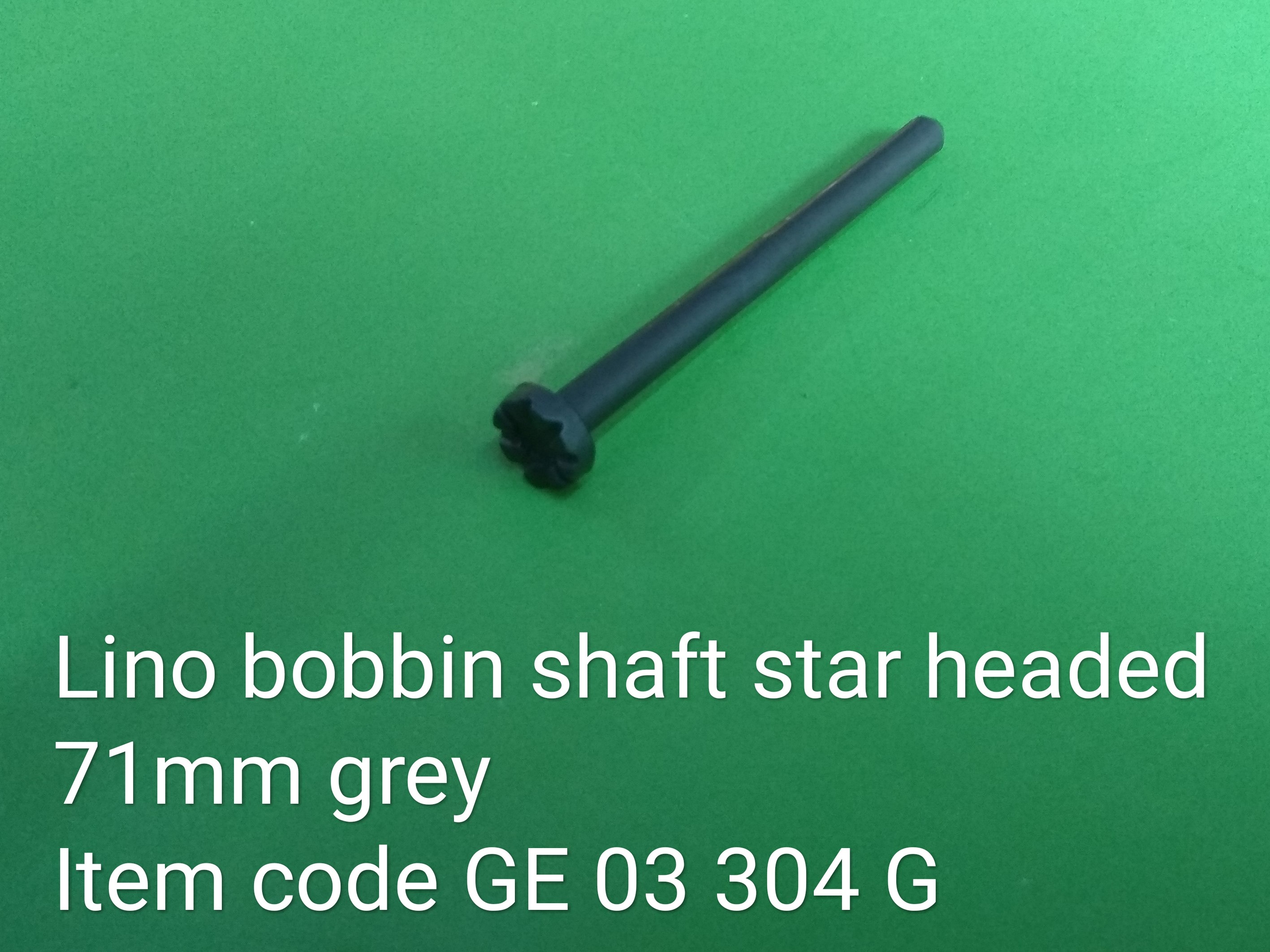 GE_03_304G_Lino_Bobbin_Shaft_Star_Headed_71mm_Gray_54_69.jpg